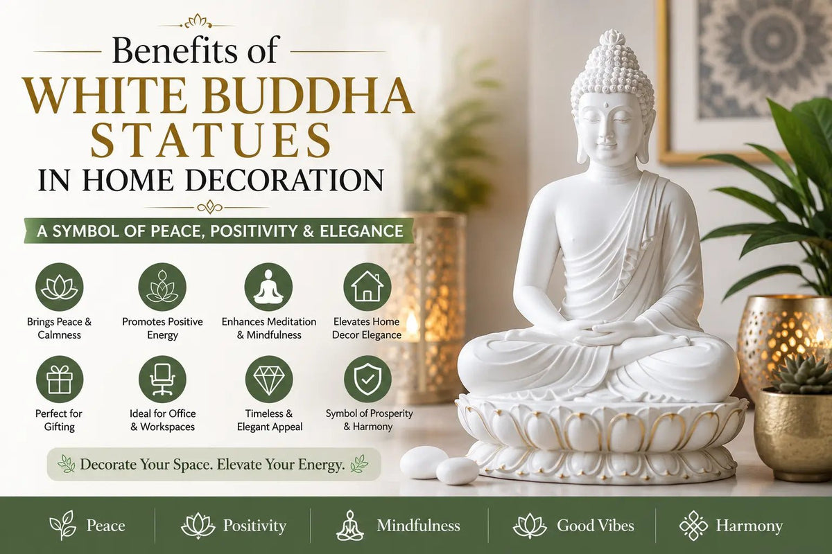 Benefits of White Buddha Statues in Home Decoration: A Symbol of Peace, Positivity &amp; Elegance