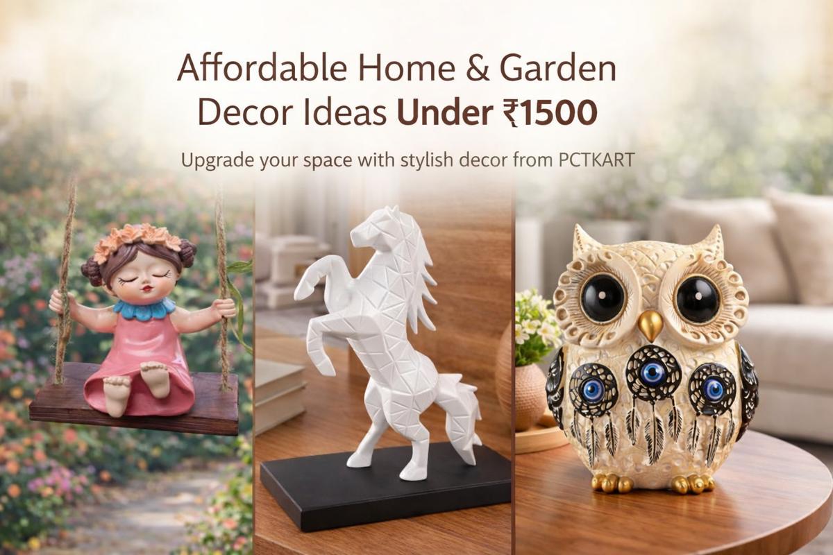 10 Beautiful Home & Garden Decor Ideas Under ₹1500 - Pctkart